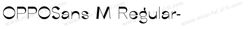 OPPOSans M Regular字体转换